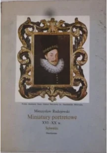 Miniatury portretowe XVI - XX w. - Książki o kulturze i sztuce - miniaturka - grafika 1