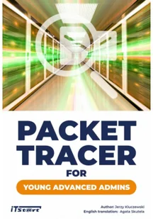 Packet Tracer for young advanced admins - Podstawy obsługi komputera - miniaturka - grafika 2