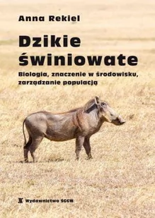 Dzikie świniowate. Biologia, znaczenie w środowisku, zarządzanie populacją. - Nauki przyrodnicze - miniaturka - grafika 1