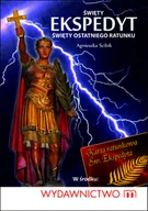 E-booki - religia - Agnieszka Ścibik Święty Ekspedyt - święty ostatniego ratunku - miniaturka - grafika 1