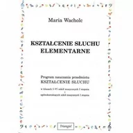 Instrumenty smyczkowe - Książka Kształcenie słuchu elementarne M. Wacholc/TRIANGIEL - miniaturka - grafika 1