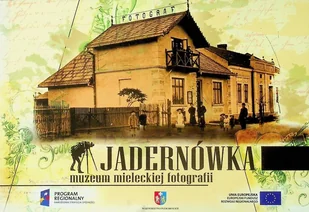 Jadernówka muzeum mieleckiej fotografii - Książki o kulturze i sztuce - miniaturka - grafika 1