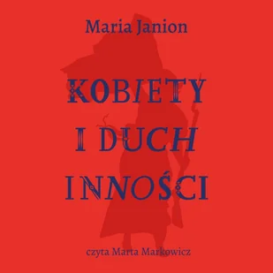 Kobiety i duch inności - Audiobooki - literatura piękna - miniaturka - grafika 1