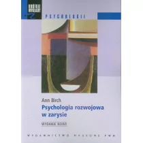 Wydawnictwo Naukowe PWN Psychologia rozwojowa w zarysie - Ann Birch - Psychologia - miniaturka - grafika 1