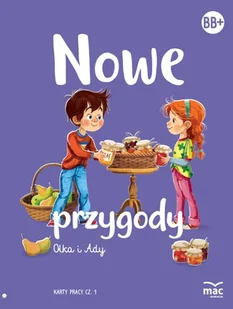Nowe przygody Olka i Ady. Poziom B i B+. Karty pracy. Część 1 - Edukacja przedszkolna - miniaturka - grafika 1