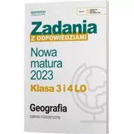 Podręczniki dla liceum - Nowa matura 2023. Geografia. Zadania z odpowiedziami. Klasa 3 i 4. Zakres rozszerzony - miniaturka - grafika 1