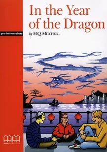 MM Publications MM In the Year of the Dragon. Reader Mitchell H.Q. - Pozostałe języki obce - miniaturka - grafika 1