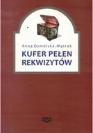 Książki o kulturze i sztuce - Kufer pełen rekwizytów - miniaturka - grafika 1