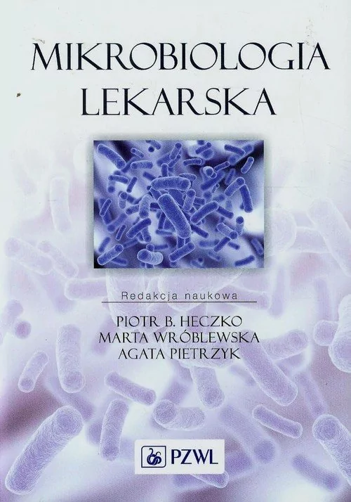 Mikrobiologia lekarska - Wydawnictwo Lekarskie PZWL