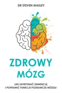 Poradniki hobbystyczne - Zdrowy mózg Masley M.D Steven - miniaturka - grafika 1
