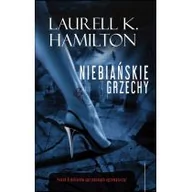 Horror, fantastyka grozy - Zysk i S-ka Niebiańskie grzechy - Laurell K. Hamilton - miniaturka - grafika 1