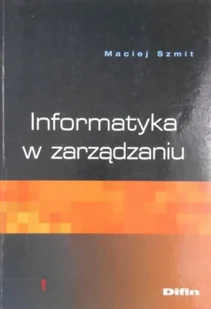 Informatyka w zarządzaniu - Aplikacje biurowe - miniaturka - grafika 1