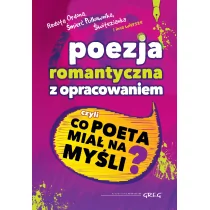 Greg Poezja romantyczna z opracowaniem - Wojciech Rzehak