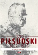 Biografie i autobiografie - Józef Piłsudski 1867-1935 - miniaturka - grafika 1