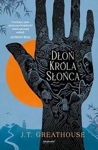 Dłoń Króla Słońca - Horror, fantastyka grozy - miniaturka - grafika 1
