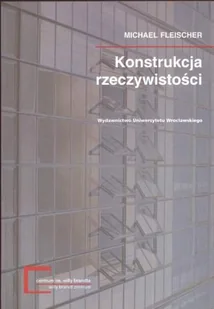 Konstrukcja rzeczywistości - Podręczniki dla szkół wyższych - miniaturka - grafika 1