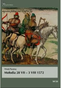 Mołodia 28 VII 3 VIII 1572 - Historia świata - miniaturka - grafika 1
