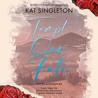 Audiobooki - romanse - Tempt Our Fate - miniaturka - grafika 1