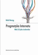 Filozofia i socjologia - Pragmatyka internetu - Maciąg Rafał - miniaturka - grafika 1