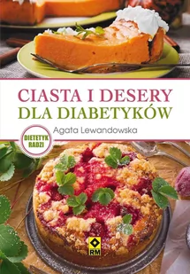 Ciasta i desery dla diabetyków - E-booki - poradniki - miniaturka - grafika 1