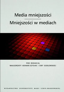 Media mniejszości Mniejszości w mediach - Filozofia i socjologia Media mniejszości Mniejszości w mediach - Filozofia i socjologia - miniaturka - grafika 1