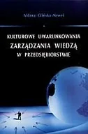 Zarządzanie - Kulturowe Uwarunkowania Zarządzania Wiedzą w Przedsiębiorstwie - miniaturka - grafika 1