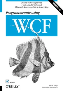 Programowanie usług WCF - Systemy operacyjne i oprogramowanie - miniaturka - grafika 1