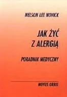 Książki medyczne - Jak żyć z alergią. Poradnik medyczny - miniaturka - grafika 1