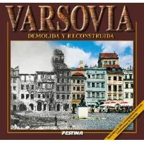 FESTINA Jarosław Zieliński Warszawa zburzona i odbudowana. Wersja hiszpańska - Albumy krajoznawcze - miniaturka - grafika 1