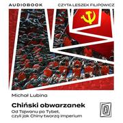 Audiobooki - historia - Chiński obwarzanek. Od Tajwanu po Tybet, czyli jak Chiny tworzą imperium - miniaturka - grafika 1