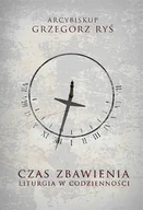 Religia i religioznawstwo - Czas zbawienia Grzegorz Ryś - miniaturka - grafika 1