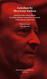 Lutosławski. Skrywany wulkan - E-booki - kultura i sztuka - miniaturka - grafika 1
