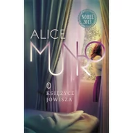 Opowiadania - Wydawnictwo Literackie Alice Munro Księżyce Jowisza - miniaturka - grafika 1