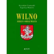 Historia Polski - Jedność Wilno - Ryszard Czarnowski, Eugeniusz Wojdecki - miniaturka - grafika 1