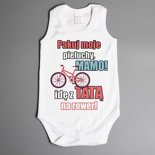 Pakuj moje pieluchy mamo idę z tatą na rower - body na ramiączkach - Body - miniaturka - grafika 1