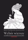 Poezja - Wybór wierszy Pawlikowskiej-Jasnorzewskiej - miniaturka - grafika 1