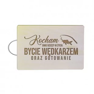 Kocham dwie rzeczy w życiu: bycie wędkarzem oraz gotowanie - drewniana deska z grawerem - Deski do krojenia Kocham dwie rzeczy w życiu: bycie wędkarzem oraz gotowanie - drewniana deska z grawerem - Deski do krojenia - miniaturka - grafika 1