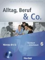 Książki do nauki języka niemieckiego - Becker Norbert, Braunert Jorg Alltag beruf &amp; co. 6 kursbuch + arbeitsbuch - mamy na stanie, wyślemy natychmiast - miniaturka - grafika 1