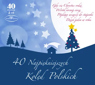40 najpiękniejszych kolęd polskich Digipack) CD) Warner Music Poland - Świąteczna, kolędy 40 najpiękniejszych kolęd polskich Digipack) CD) Warner Music Poland - Świąteczna, kolędy - miniaturka - grafika 1