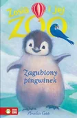 Pozostałe książki - Zosia i jej zoo. Zagubiony pingwinek - miniaturka - grafika 1