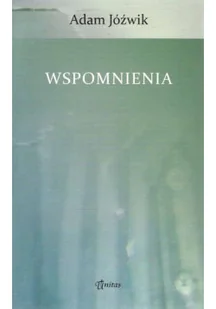 Jóźwik Wspomnienia - Biografie i autobiografie - miniaturka - grafika 1