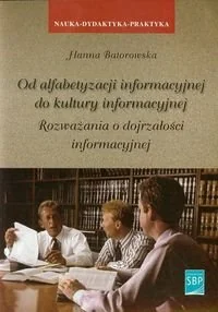 Od alfabetyzacji informacyjnej do kultury informacyjnej. Rozważania o dojrzałości informacyjnej - Ekonomia - miniaturka - grafika 1