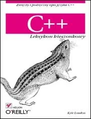 C++. Leksykon kieszonkowy - Systemy operacyjne i oprogramowanie - miniaturka - grafika 1