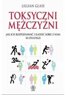 Poradniki psychologiczne - Rebis Toksyczni mężczyźni - Glass Lilllian - miniaturka - grafika 1