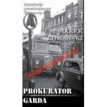 Kryminały przedwojennej Warszawy Tom 75 Prokurator Garda Romański Marek - Kryminały - miniaturka - grafika 1