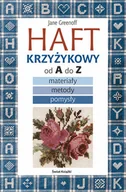 Poradniki hobbystyczne - Haft krzyżykowy od A do Z - miniaturka - grafika 1