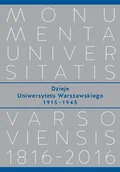 Felietony i reportaże - Wydawnictwa Uniwersytetu Warszawskiego Dzieje Uniwersytetu Warszawskiego 19151945 - Wydawnictwo Uniwersytetu Warszawskiego - miniaturka - grafika 1