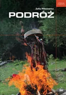 Felietony i reportaże - Podróż Zofia Piłasiewicz - miniaturka - grafika 1