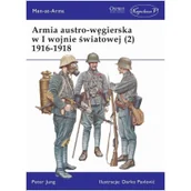 Poradniki hobbystyczne - Armia austro-węgierska w I wojnie światowej 2) Peter Jung - miniaturka - grafika 1