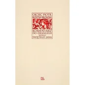 Religia i religioznawstwo - Tyniec Piotr Rostworowski Komentarz do Ewangelii według św. Jana - miniaturka - grafika 1